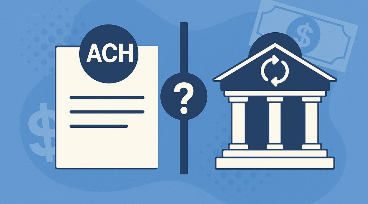 ACH vs. Wire Transfer: What's the Difference?